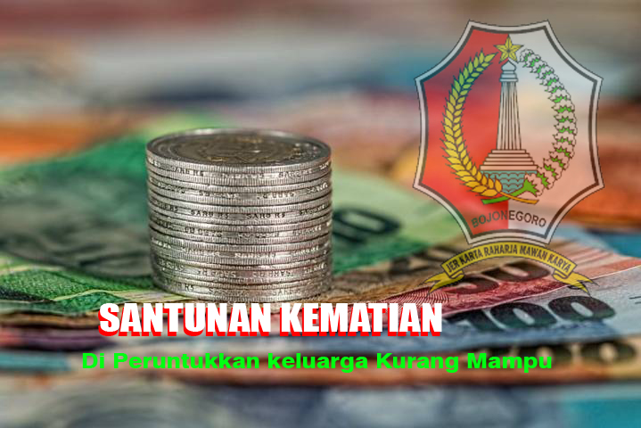 SANTUNAN KEMATIAN DI PERUNTUKKAN KELUARGA KURANG MAMPU